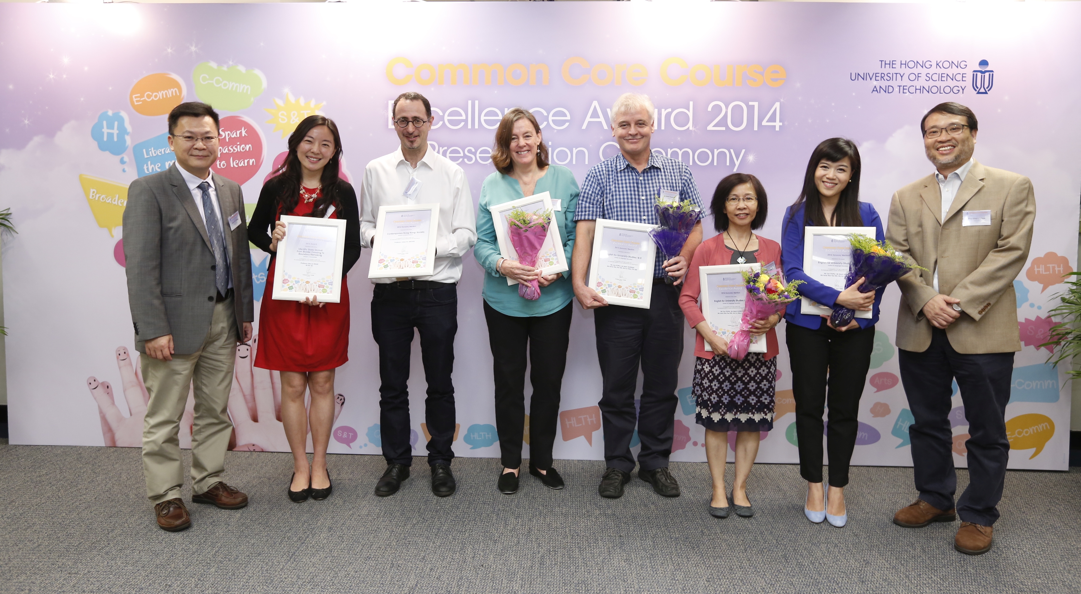 HKUST presents its Common Core Course Excellence Award 2014: (from left) Prof Chih-chen Chang, Prof May-yi Shaw, Prof Julian M Groves, Ms Jan Pople, Mr Mark Hopkins, Ms Irene Ng, Ms Ivy Sek and Prof King-lau Chow at the award presentation ceremony.