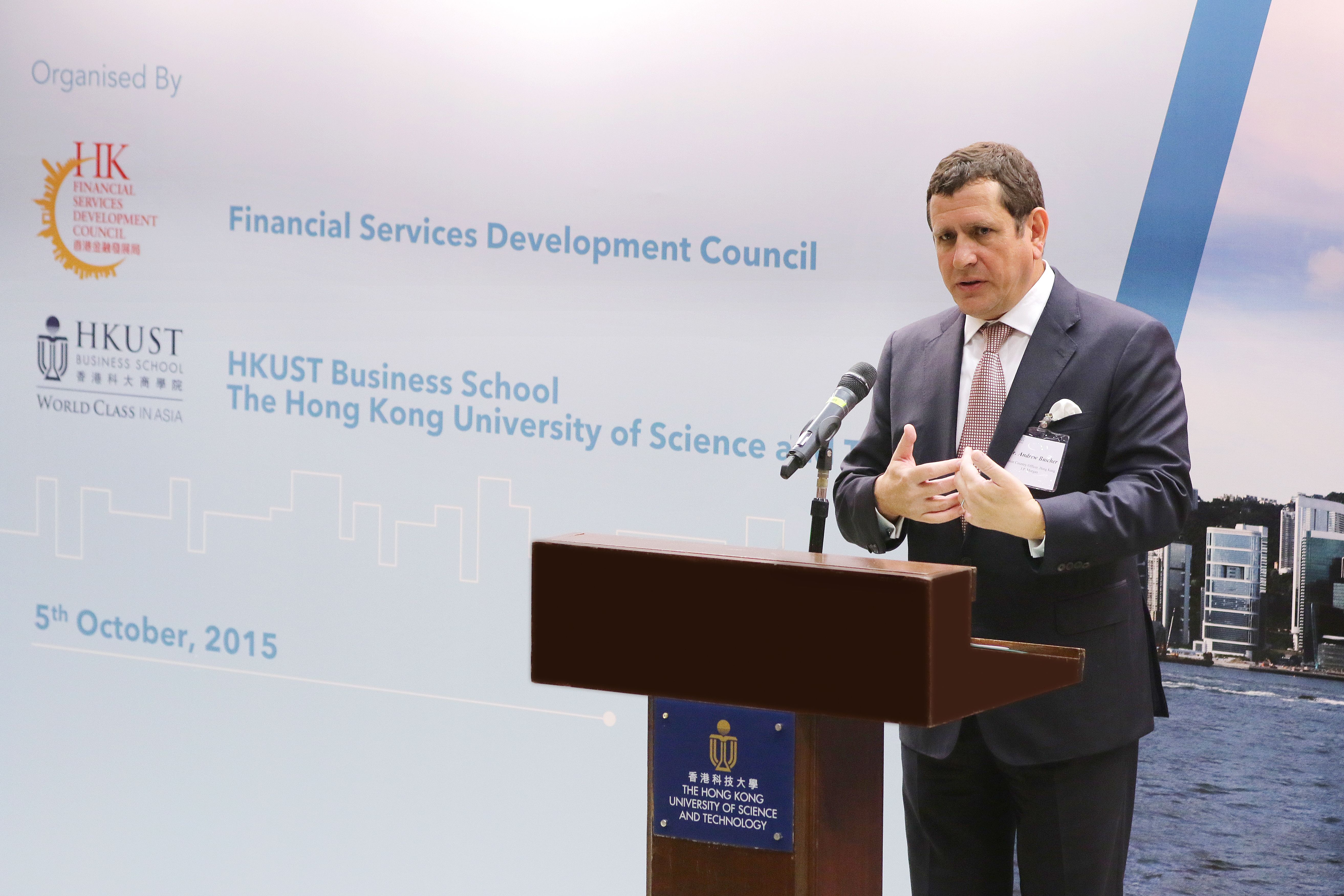  The forum features Senior Country Officer for Hong Kong at J.P. Morgan Mr Andrew Butcher.